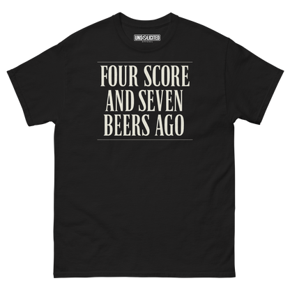 Four Score and Seven Beers Ago funny drinking shirt in black, front view