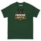 Frenchie Mafia funny French Bulldog shirt in Forest Green, front view
