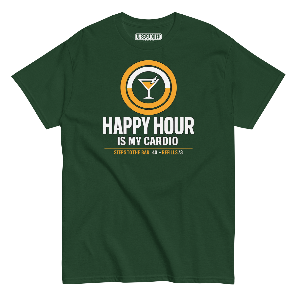 Happy Hour Is My Cardio Funny Drinking Shirt - Unsolicited Apparel