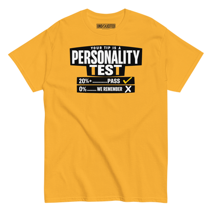 Your Tip Is a Personality Test Bartender Shirt - Unsolicited Apparel