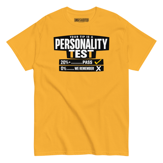 Your Tip Is a Personality Test Bartender Shirt - Unsolicited Apparel