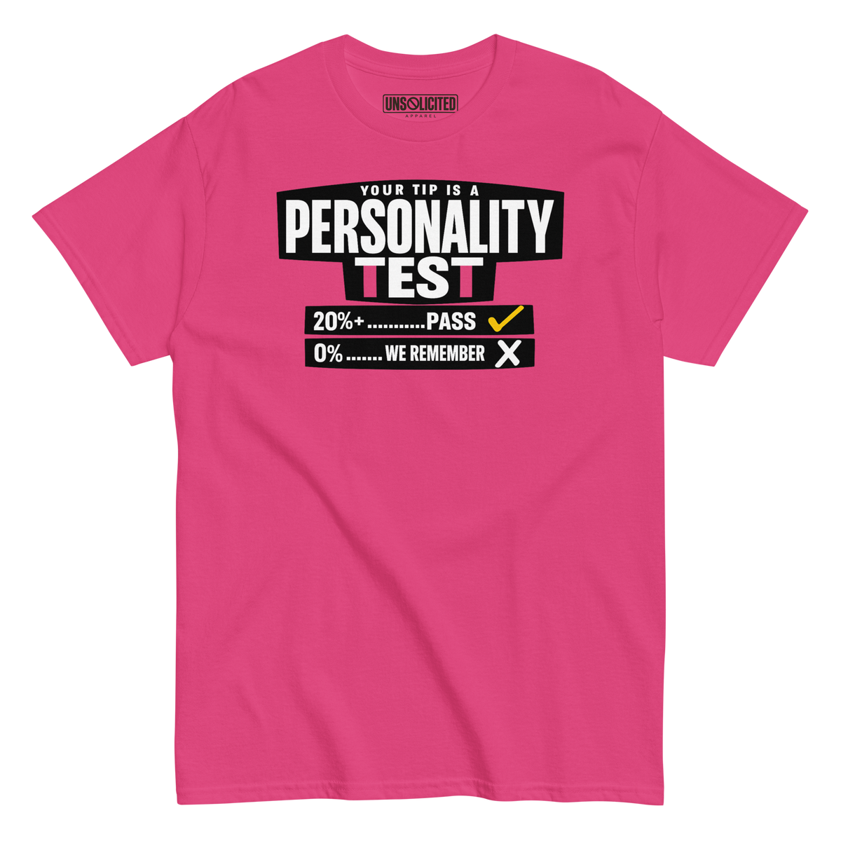 Your Tip Is a Personality Test Bartender Shirt - Unsolicited Apparel