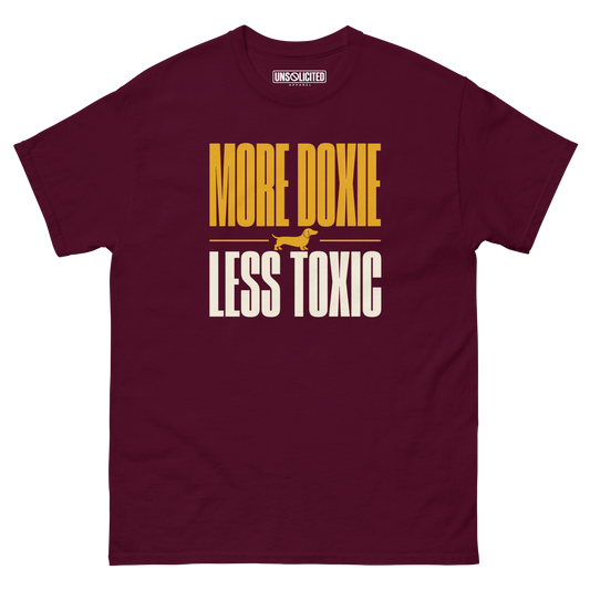 More Doxie, Less Toxic Shirt in Maroon, front view