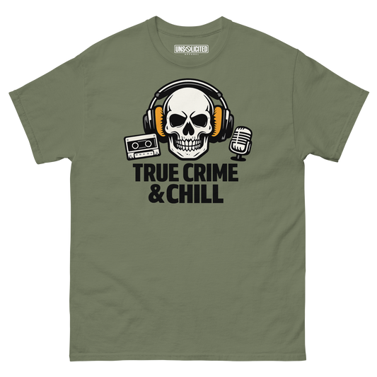 True Crime and Chill funny podcast shirt in military green, front view