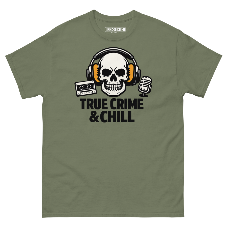 True Crime and Chill funny podcast shirt in military green, front view
