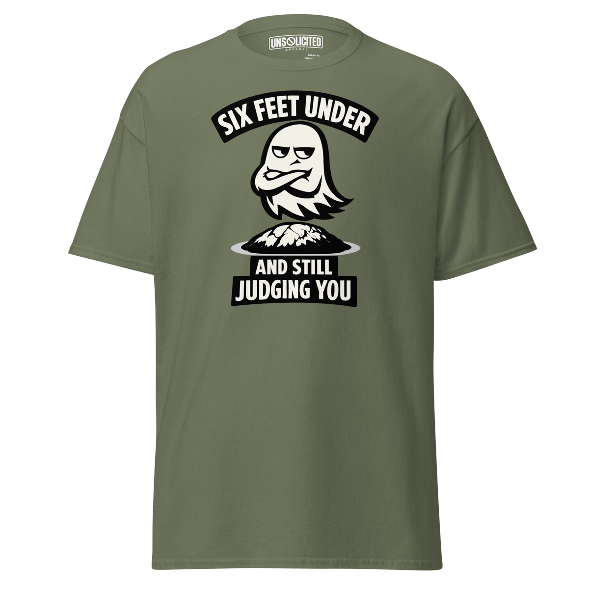 Six Feet Under and Still Judging You Halloween Shirt - Unsolicited Apparel