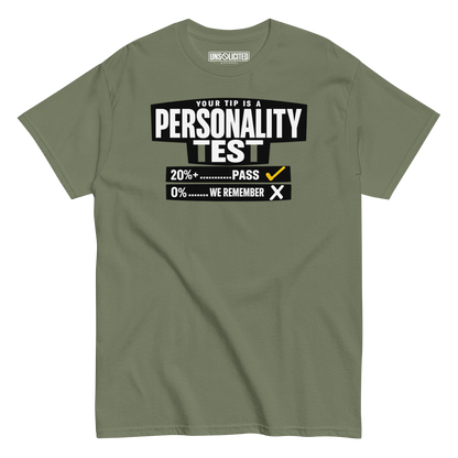 Your Tip Is a Personality Test Bartender Shirt - Unsolicited Apparel