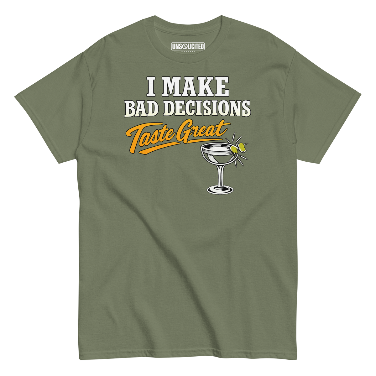 I Make Bad Decisions Taste Great Bartender Shirt - Unsolicited Apparel