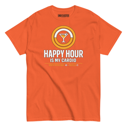 Happy Hour Is My Cardio Funny Drinking Shirt - Unsolicited Apparel