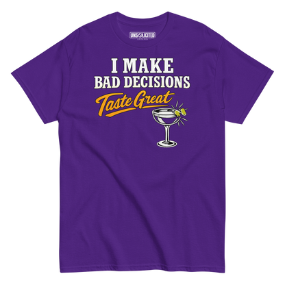 I Make Bad Decisions Taste Great Bartender Shirt - Unsolicited Apparel