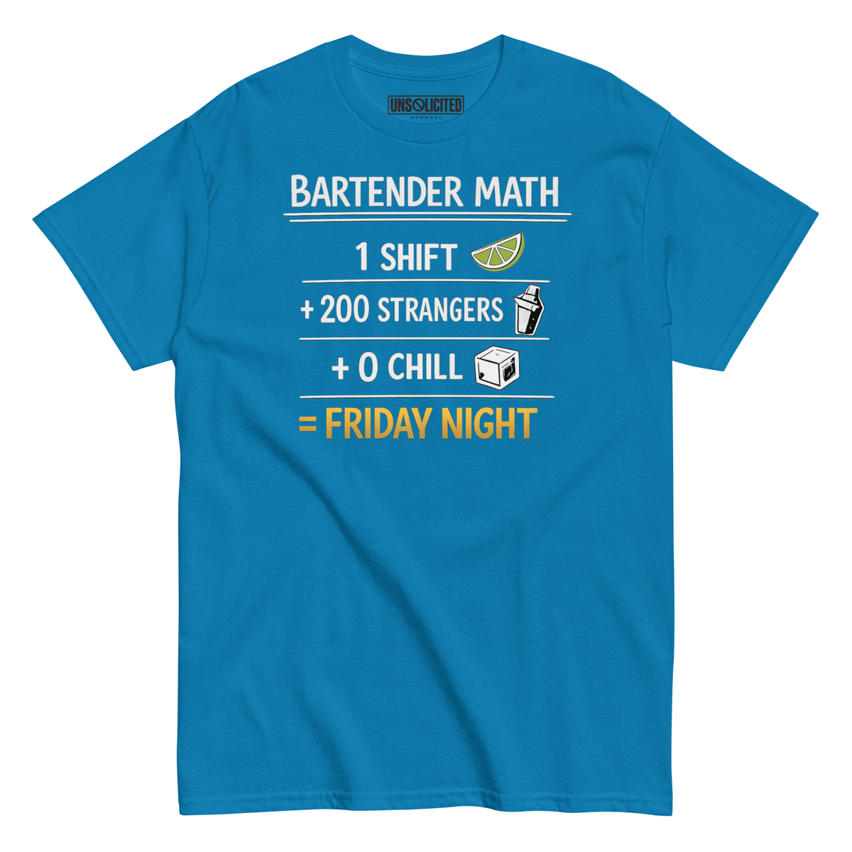 Bartender Math Shirt - Unsolicited Apparel