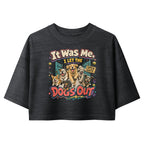 I Let the Dogs Out Funny Dog Mom Cropped Tee in Black, front view
